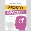 KSIĄŻKA - Prosto o Facecie  (Grzegorz Kordek)