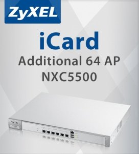 Zyxel Licencja E-iCard + 64 AP do NXC5500