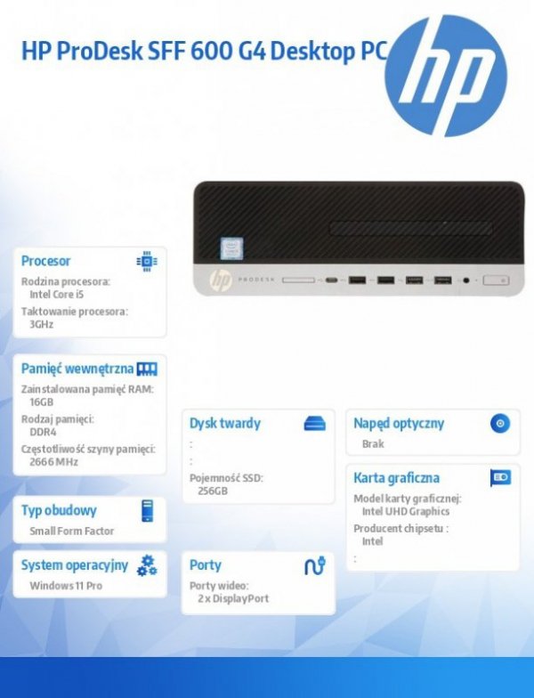HP Inc. Komputer poleasingowy ProDesk 600 G4 SFF Core i5 8500 (8-gen.)   3,0 GHz / 16 GB / SSD 256GB NVME / Win 11 Prof.
