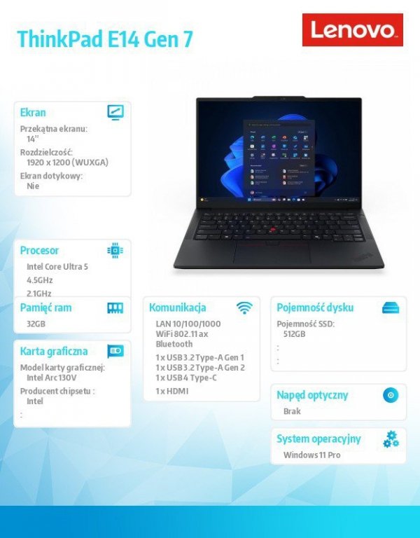 Lenovo Laptop ThinkPad E14 G7 21U200A9PB W11Pro Ultra 5 228V/32GB/512GB/INT/14.0 WUXGA/Black/1YR Premier Support + 3YRS OS + CO2