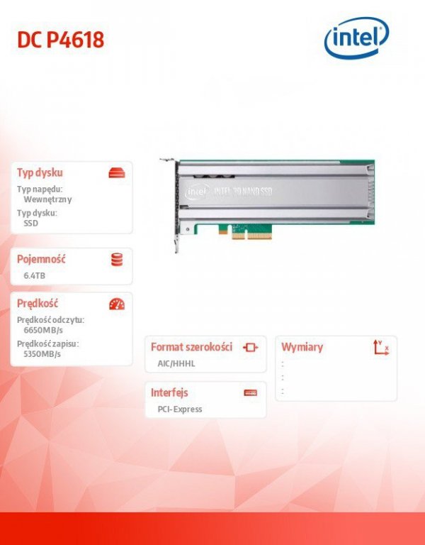Intel Dysk SSD DC P4618 6.4TB PCIe SSDPECKE064T801