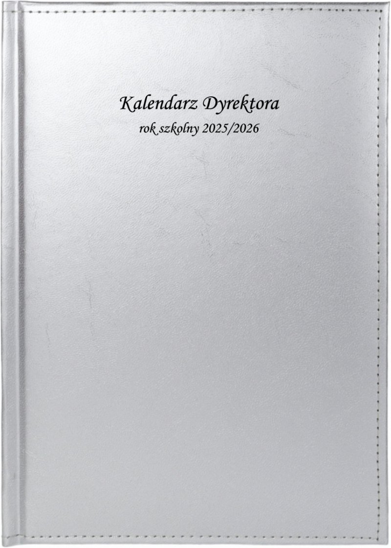 kalendarz książkowy na rok szkolny 2025-2026 dla dyrektora szkoły 