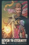 SEVEN TO ETERNITY VOL 02 BALLAD OF BETRAYAL TP [9781534303218] **promocja TOMY**
