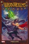 WAR OF THE REALMS PRELUDE SC [9781302916633]