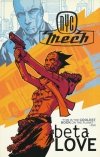 NYC MECH VOL 02 BETA LOVE TP [9781582408897]
