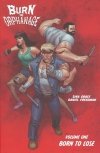 BURN THE ORPHANAGE VOL 01 BORN TO LOSE TP [9781607069874] **promocja TOMY**