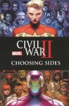 CIVIL WAR II CHOOSING SIDES TP [9781302902513] **promocja TOMY**