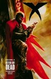 X VOL 04 BETTER OFF DEAD TP [9781616555993]