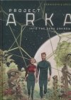 PROJECT ARKA INTO THE DARK UNKNOWN HC [9781643377025] **promocja TOMY**