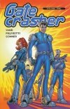 GATECRASHER VOL 01 TP [9781607065777]