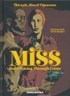 MISS BETTER LIVING THROUGH CRIME HC [9781594651205] **promocja TOMY**