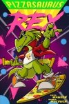 PIZZASAURUS REX TP [9781620105078] **promocja TOMY**