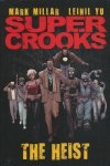 SUPER CROOKS VOL 01 HC [9780785166108]