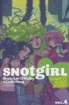 SNOTGIRL VOL 04 TP [9781534329911]