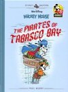 DISNEY MASTERS MICKEY MOUSE THE PIRATES OF TABASCO BAY HC [9781683961819]