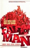 SIX MILLION DOLLAR MAN FALL OF MAN SC [9781524102760]