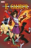 EXCALIBUR CLASSIC VOL 05 TP [9780785131229]