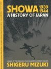 SHOWA HISTORY OF JAPAN GN VOL 02 1939-1944 SHIGERU MIZUKI