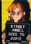 STREET ANGEL GOES TO JUVIE HC [9781534308008] **promocja TOMY**