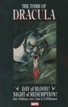 TOMB OF DRACULA DAY OF BLOOD NIGHT OF REDEMPTION TP [9781302918675]