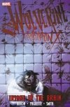 WOLVERINE WEAPON X VOL 02 INSANE IN THE BRAIN SC [9780785141129]