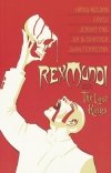 REX MUNDI VOL 03 THE LOST KINGS TP [9781593076511]