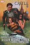CASTLE RICHARD CASTLES A CALM BEFORE STORM HC [9780785168188] **OFERTA SPECJALNA**