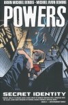 POWERS VOL 11 SECRET IDENTITY TP [9780785122616]