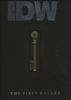 IDW THE FIRST DECADE HC [9781600104299] **promocja TOMY**