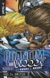 QUANTUM AND WOODY BY PRIEST AND BRIGHT VOL 02 SWITCH TP [9781939346803] **OFERTA SPECJALNA**