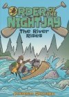 ORDER OF THE NIGHT JAY VOL 02 THE RIVER RISES TP [9781603095624]