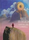 ROBOTIC EXISTENTIALISM THE ART OF ERIC JOYNER HC [9781506704548]