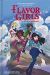 FLAVOR GIRLS RETURN TO THE MOTHERSHIP HC [9798892153812] **OFERTA SPECJALNA**