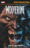 WOLVERINE EPIC COLLECTION LAW OF THE JUNGLE TP [9781302964139]