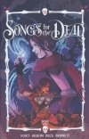 SONGS FOR THE DEAD TP [9781939424341]