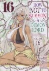 HOW NOT TO SUMMON A DEMON LORD VOL 16 TP [9781685795160]