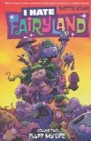 I HATE FAIRYLAND VOL 02 FLUFF MY LIFE TP [9781632158871] **promocja TOMY**