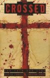 CROSSED VOL 10 TP [9781592912421] **OFERTA SPECJALNA**