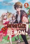 HERO LIFE OF A SELF-PROCLAIMED MEDIOCRE DEMON VOL 01 TP [9781646513345]