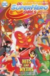 DC SUPER HERO GIRLS VOL 02 HITS AND MYTHS TP [9781401267612]