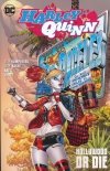 HARLEY QUINN VOL 05 HOLLYWOOD OR DIE TP [9781779503091]