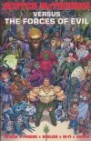 SCOTCH MCTIERNAN VERSUS THE FORCES OF EVIL TP [9781534399600]