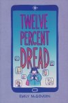 TWELVE PERCENT DREAD TP [9781506733203]