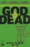 GOD IS DEAD VOL 06 TP [9781592912667] **OFERTA SPECJALNA**