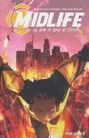 MIDLIFE OR HOW TO HERO AT FIFTY VOL 01 TP [9781534397514]