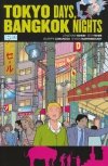 TOKYO DAYS BANGKOK NIGHTS TP [9781401221898]