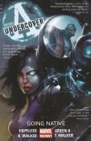 AVENGERS UNDERCOVER VOL 02 GOING NATIVE TP [9780785189411] **promocja TOMY**