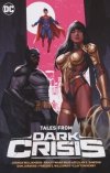 TALES FROM DARK CRISIS TP [9781779525192]