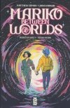 MARIKO BETWEEN WORLDS TP [9781952303531]