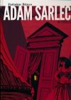 ADAM SARLECH A TRILOGY HC [9781594651434] **promocja TOMY**